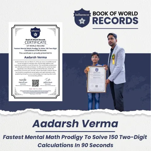 Aadarsh Verma — Mental Math Prodigy To Solve 150 Two-Digit Calculations In 90 Seconds
