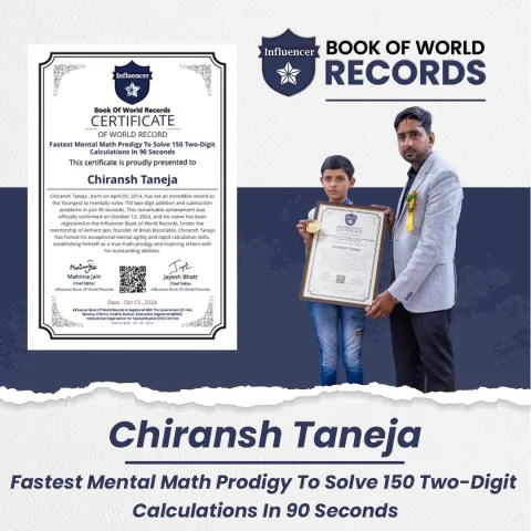 Chiransh Taneja — Mental Math Prodigy To Solve 150 Two-Digit Calculations In 90 Seconds
