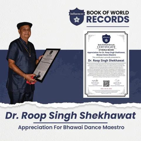 Dr. Roop Singh Shekhawat — Bhawai Dance Maestro
