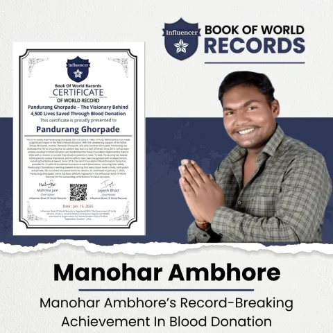 Pandurang Ghorpade — Manohar Ambhore’s Record-Breaking Achievement  In Blood Donation