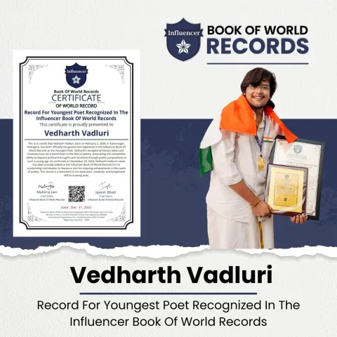 Vedharth Vadluri — Record For Youngest Poet Recognized In The  Influencer Book Of World Records