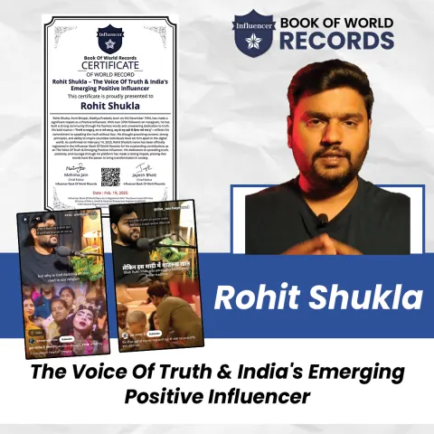 Rohit Shukla — The Voice Of Truth & India's  Emerging Positive Influencer