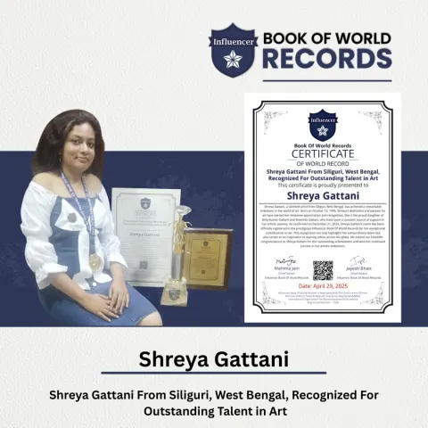 Shreya Gattani — Shreya Gattani From Siliguri, West Bengal,  Recognized For Outstanding Talent in Art