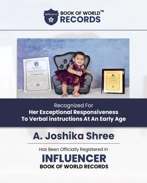 A. Joshika Shree — Recognized For Her Exceptional Responsiveness  To Verbal instructions At An Early Age