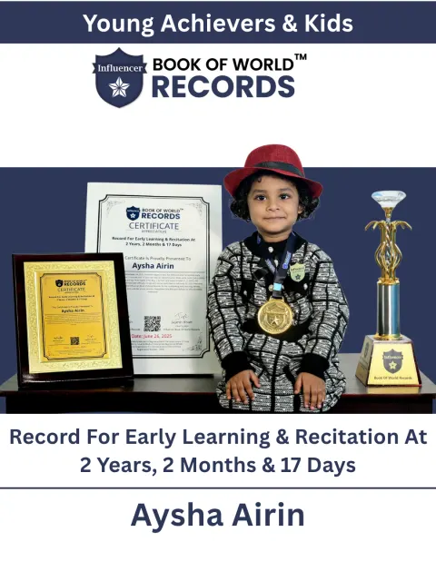 Aysha Airin — Record For Early Learning & Recitation At  2 Years, 2 Months & 17 Days