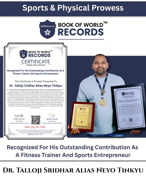 Dr. Talloji Sridhar Alias Neyo Tinkyu — Recognized For His Outstanding Contribution As A Fitness Trainer And Sports Entrepreneur