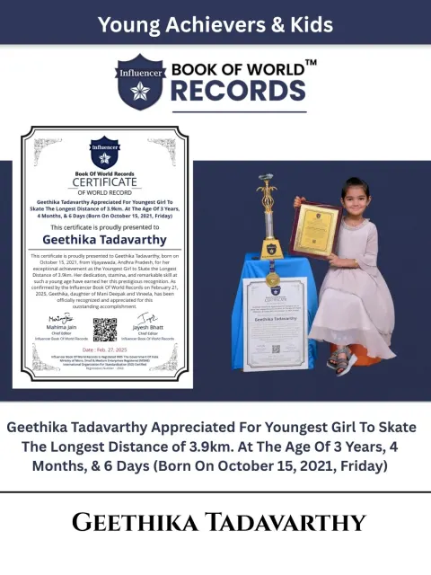 Geethika Tadavarthy — Geethika Tadavarthy Appreciated For Youngest Girl To  Skate The Longest Distance of 3.9km. At The Age Of 3 Years,  4 Months, & 6 Days (Born On October 15, 2021, Friday)