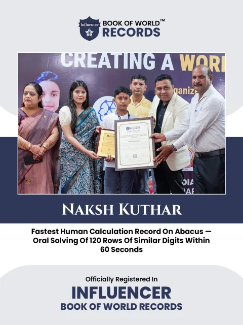 Naksh Kuthar — Fastest Human Calculation Record On Abacus —  Oral Solving Of 120 Rows Of Similar Digits Within  60 Seconds