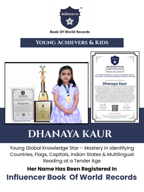 Dhanaya Kaur — Young Global Knowledge Star – Mastery in Identifying Countries, Flags, Capitals, Indian States & Multilingual Reading at a Tender Age