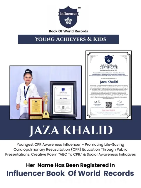 Jaza Khalid — Youngest CPR Awareness Influencer – Promoting Life-Saving Cardiopulmonary Resuscitation (CPR) Education Through Public Presentations, Creative Poem “ABC To CPR,” & Social Awareness Initiatives
