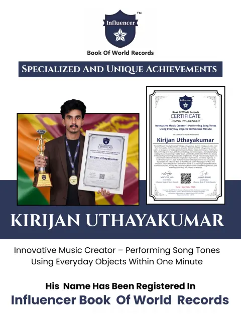 Kirijan Uthayakumar — Innovative Music Creator – Performing Song Tones  Using Everyday Objects Within One Minute