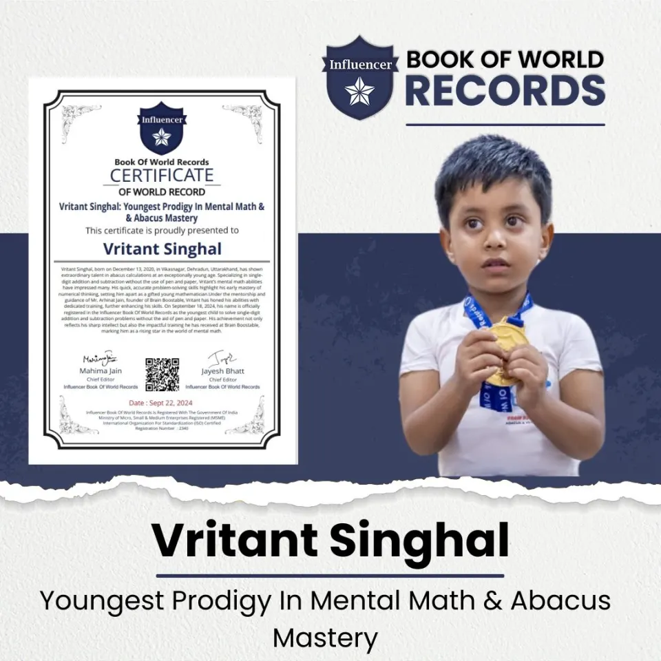 Vritant Singhal — Youngest Prodigy In Mental Math & Abacus Mastery