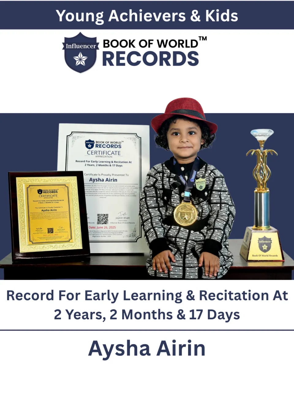 Aysha Airin — Record For Early Learning & Recitation At  2 Years, 2 Months & 17 Days