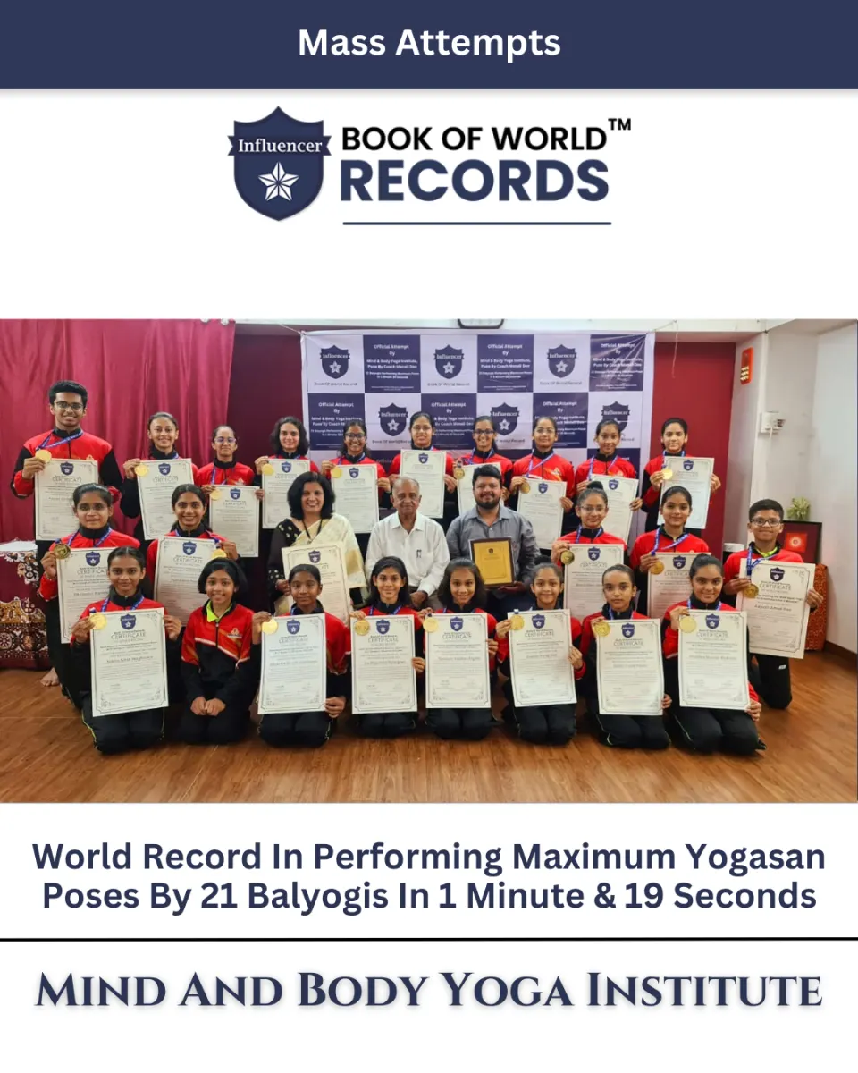 Mind & Body Institute — World Record for Maximum Yogasan Poses by 21 Balyogis in 1 Minute and 19 Seconds