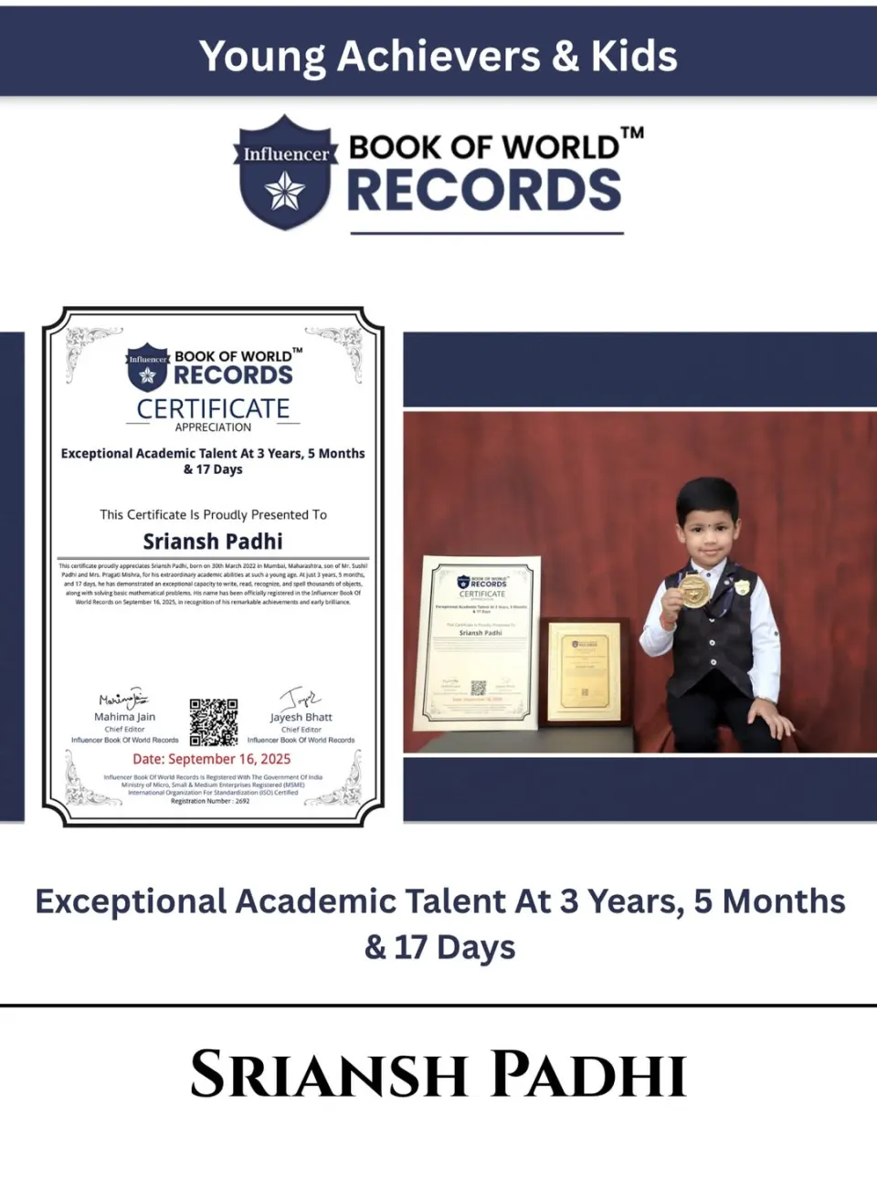 Sriansh Padhi — Exceptional Academic Talent At 3 Years, 5 Months  & 17 Days