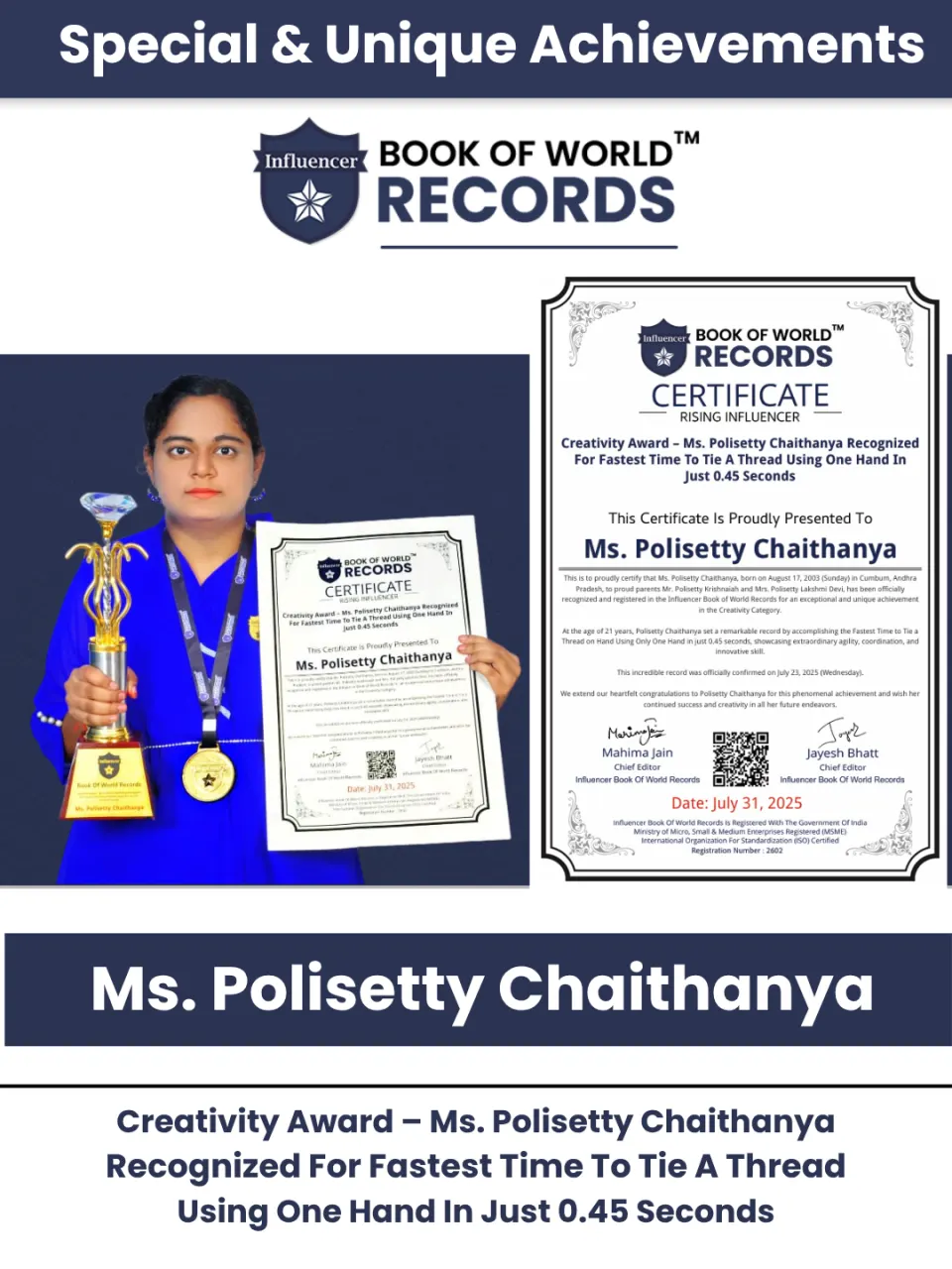 Ms. Polisetty Chaithanya — Creativity Award – Ms. Polisetty Chaithanya Recognized  For Fastest Time To Tie A Thread Using One Hand In  Just 0.45 Seconds