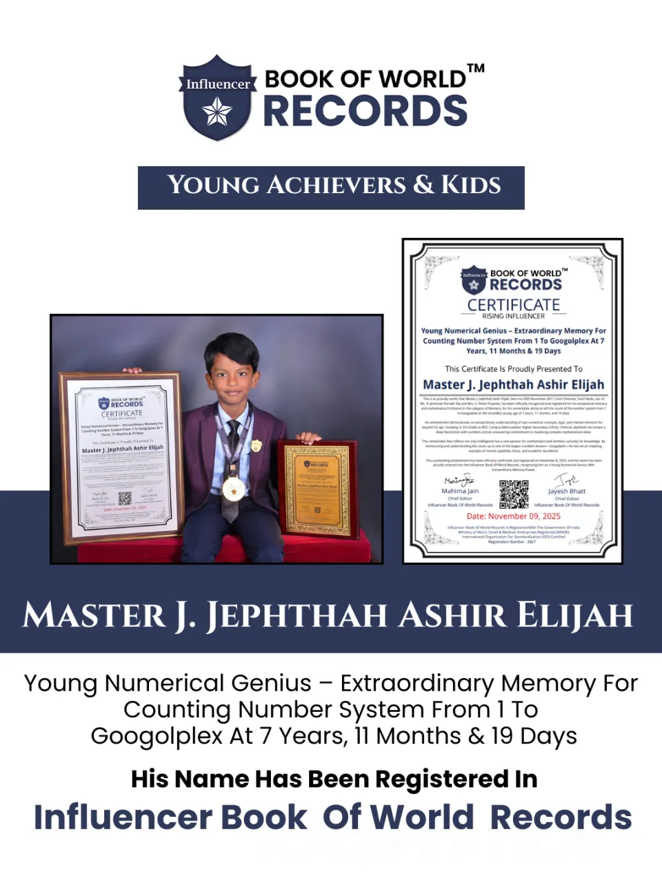 Master J. Jephthah Ashir Elijah — Young Numerical Genius – Extraordinary Memory For  Counting Number System From 1 To Googolplex At 7  Years, 11 Months & 19 Days