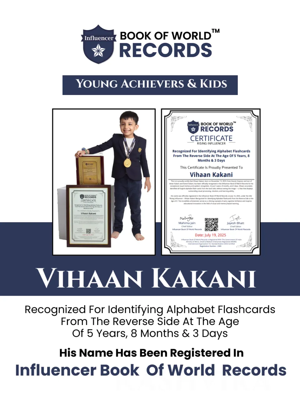 Vihaan Kakani — Recognized For Identifying Alphabet Flashcards  From The Reverse Side At The Age Of 5 Years, 8  Months & 3 Days
