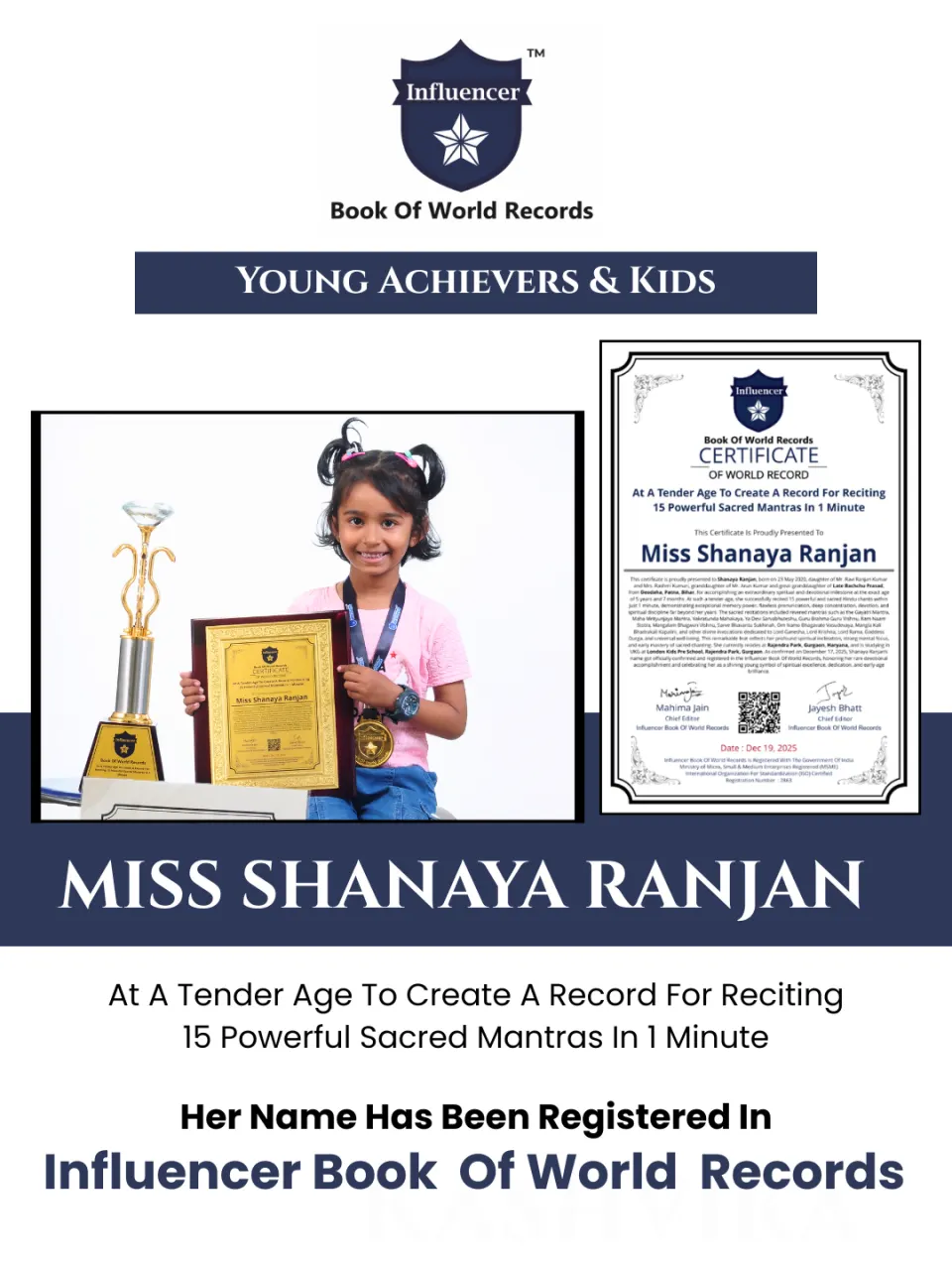 Miss Shanaya Ranjan — At A Tender Age To Create A Record For Reciting  15 Powerful Sacred Mantras In 1 Minute