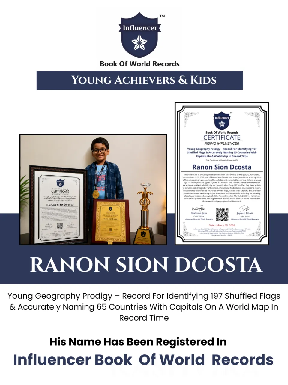 Ranon Sion Dcosta — Young Geography Prodigy – Record For Identifying 197 Shuffled Flags & Accurately Naming 65 Countries With  Capitals On A World Map In Record Time
